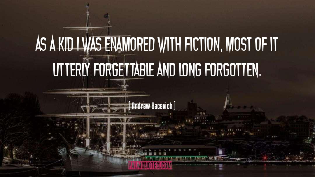 Long Fiction quotes by Andrew Bacevich