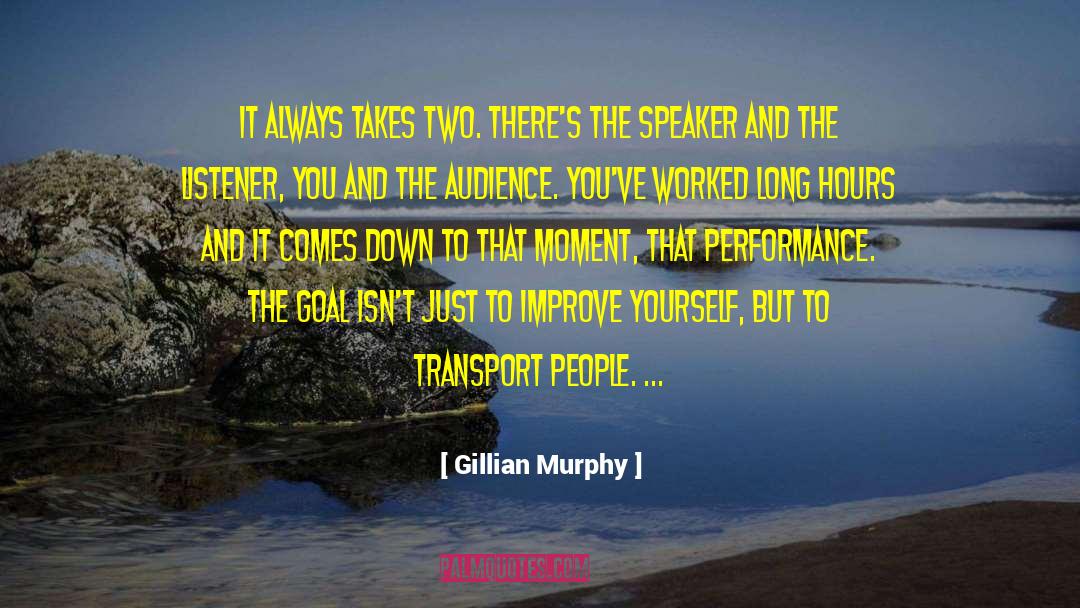 Long Hours quotes by Gillian Murphy