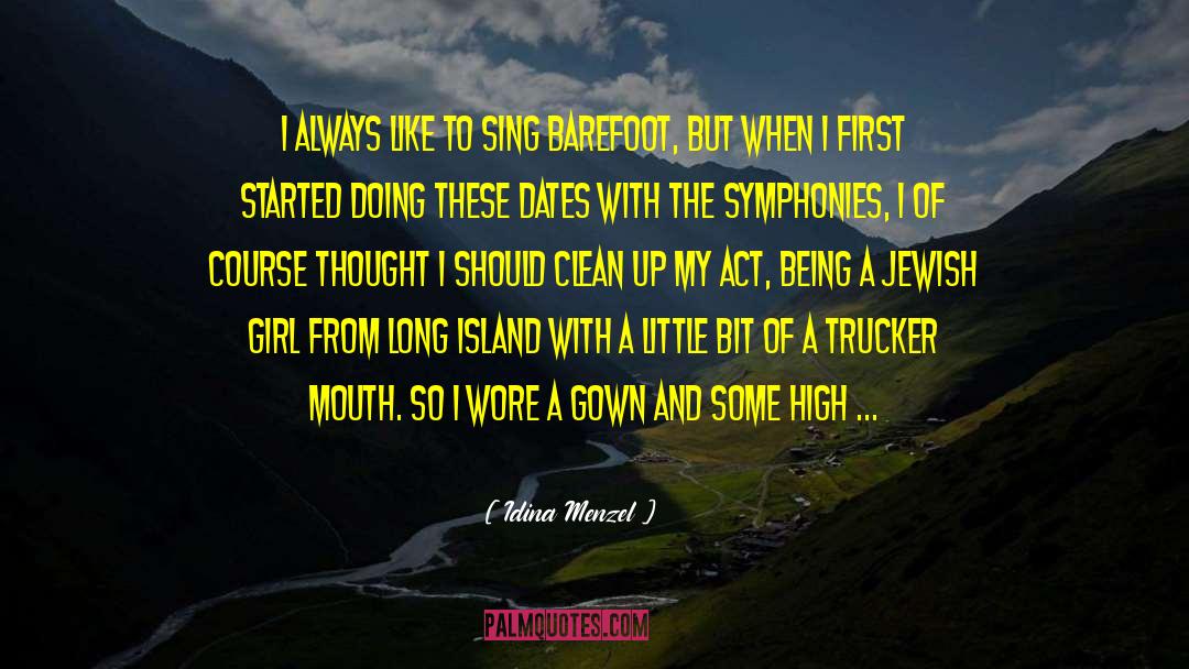 Long Island quotes by Idina Menzel