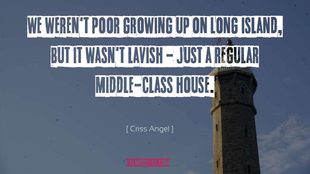 Long Island quotes by Criss Angel