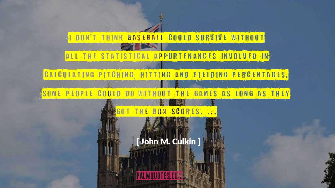 Long John Silver quotes by John M. Culkin