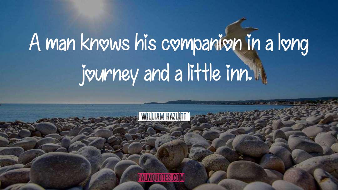 Long Journey quotes by William Hazlitt