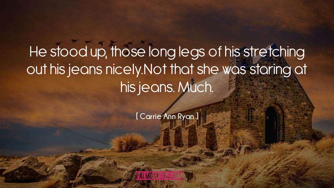 Long Legs quotes by Carrie Ann Ryan