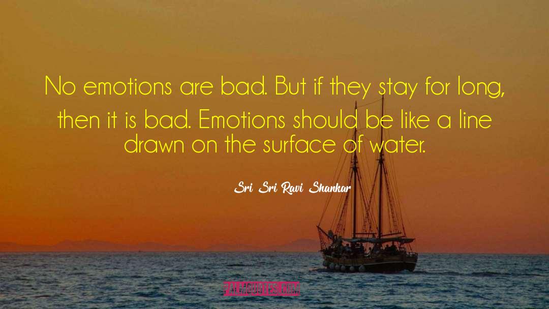 Long Lines quotes by Sri Sri Ravi Shankar