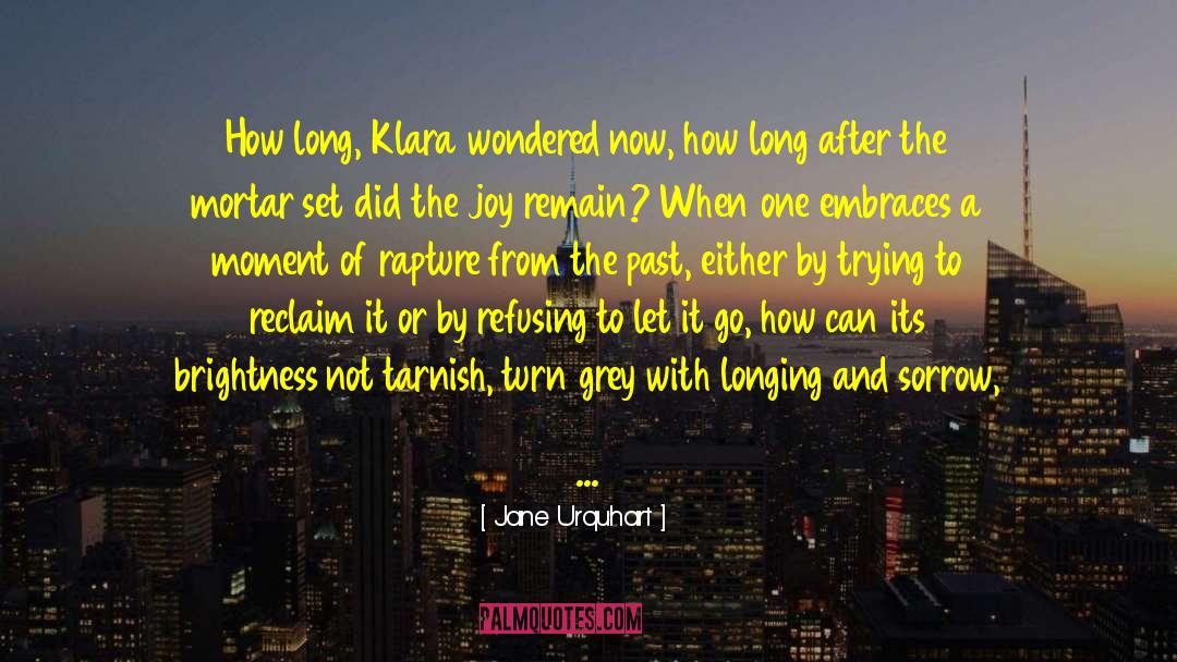 Long Lost Relatives quotes by Jane Urquhart