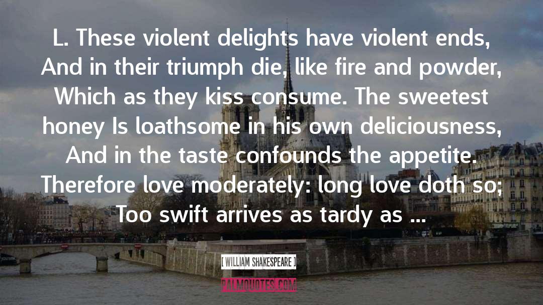 Long Love quotes by William Shakespeare