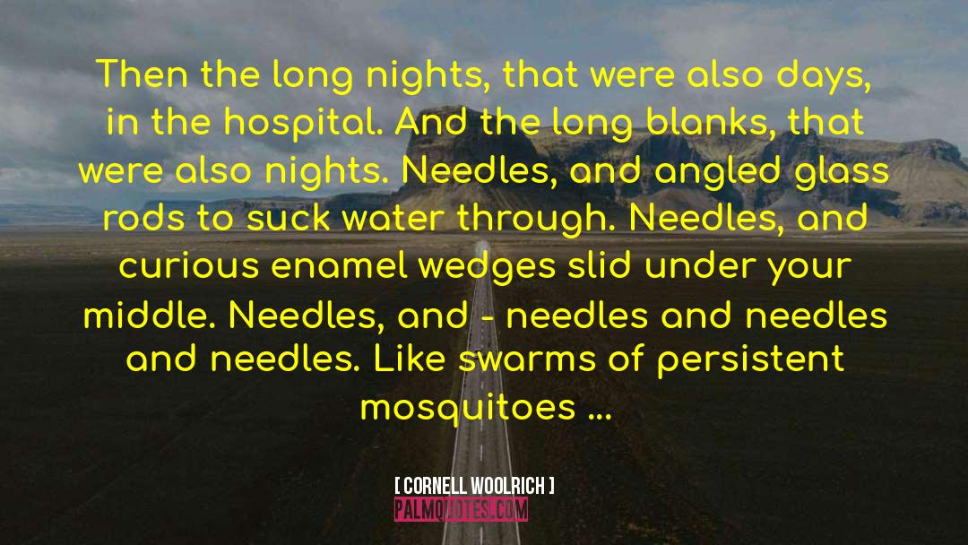 Long Nights quotes by Cornell Woolrich