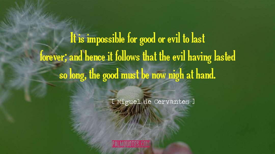 Long Patience quotes by Miguel De Cervantes