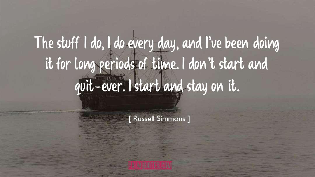 Long Periods Of Time quotes by Russell Simmons