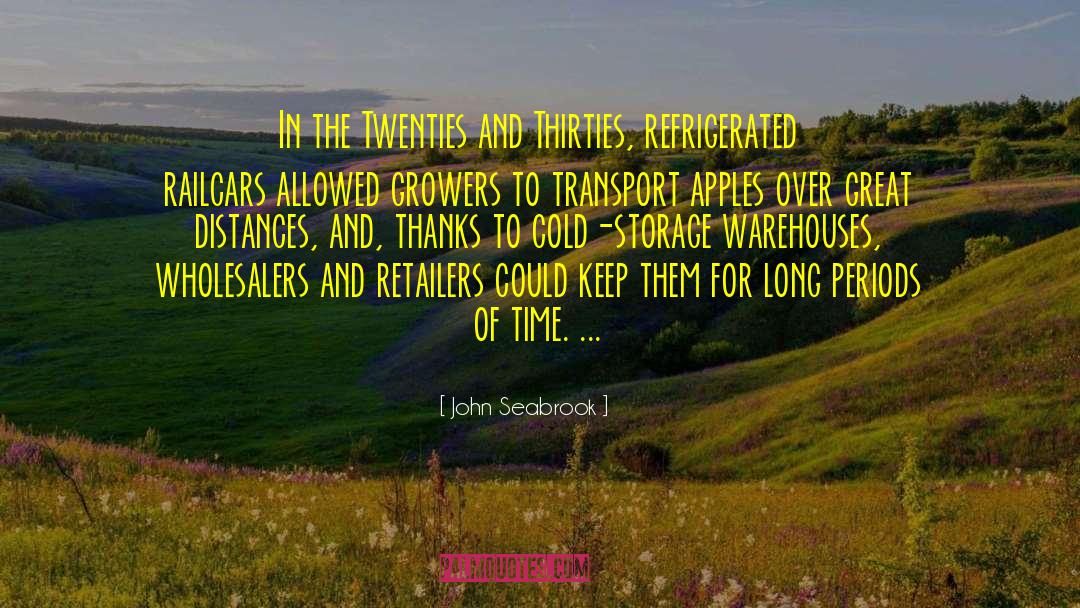 Long Periods Of Time quotes by John Seabrook