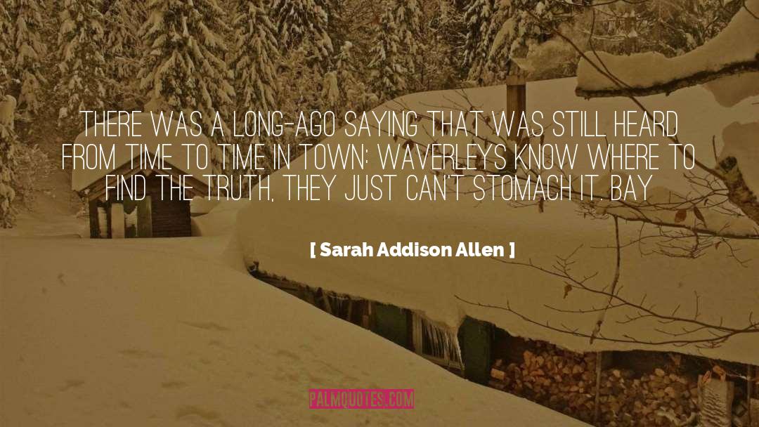 Long quotes by Sarah Addison Allen
