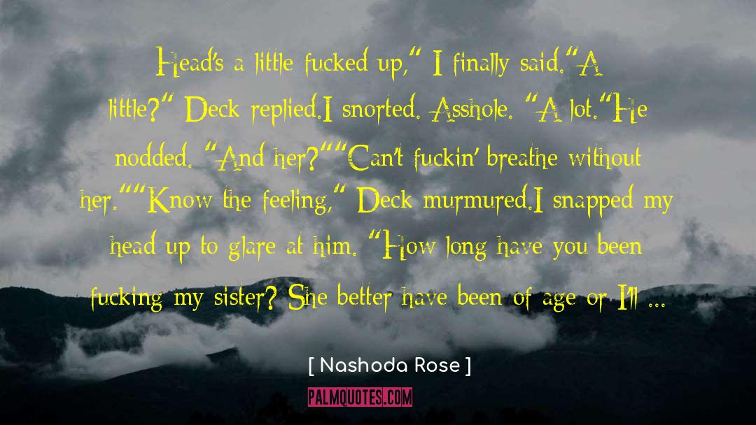 Long Relationship quotes by Nashoda Rose