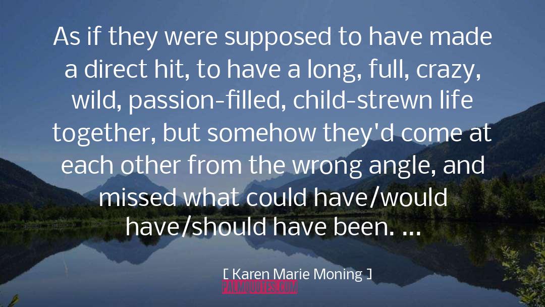 Long Relationship quotes by Karen Marie Moning