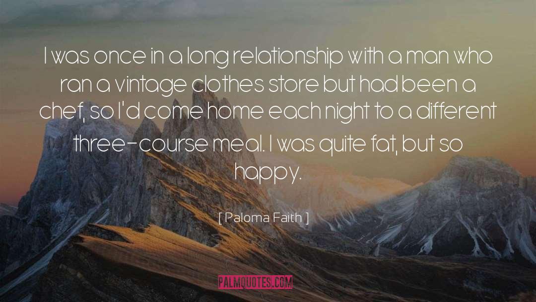 Long Relationship quotes by Paloma Faith