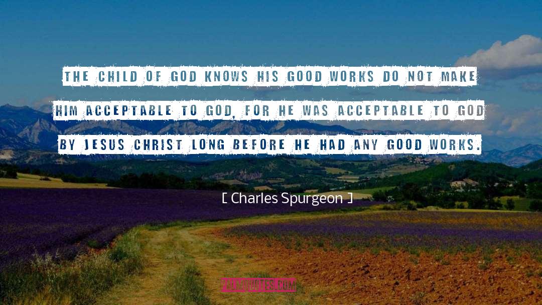 Long Relationships quotes by Charles Spurgeon