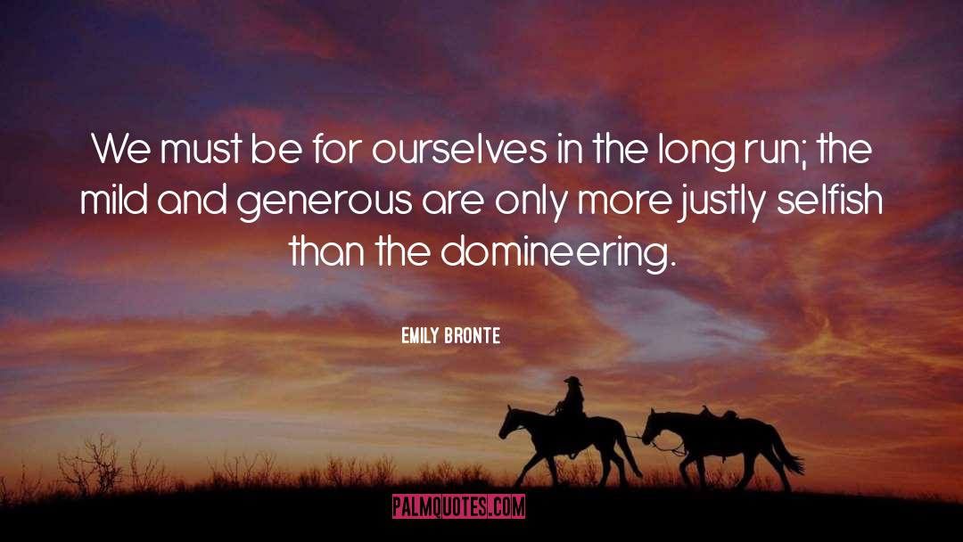 Long Run quotes by Emily Bronte