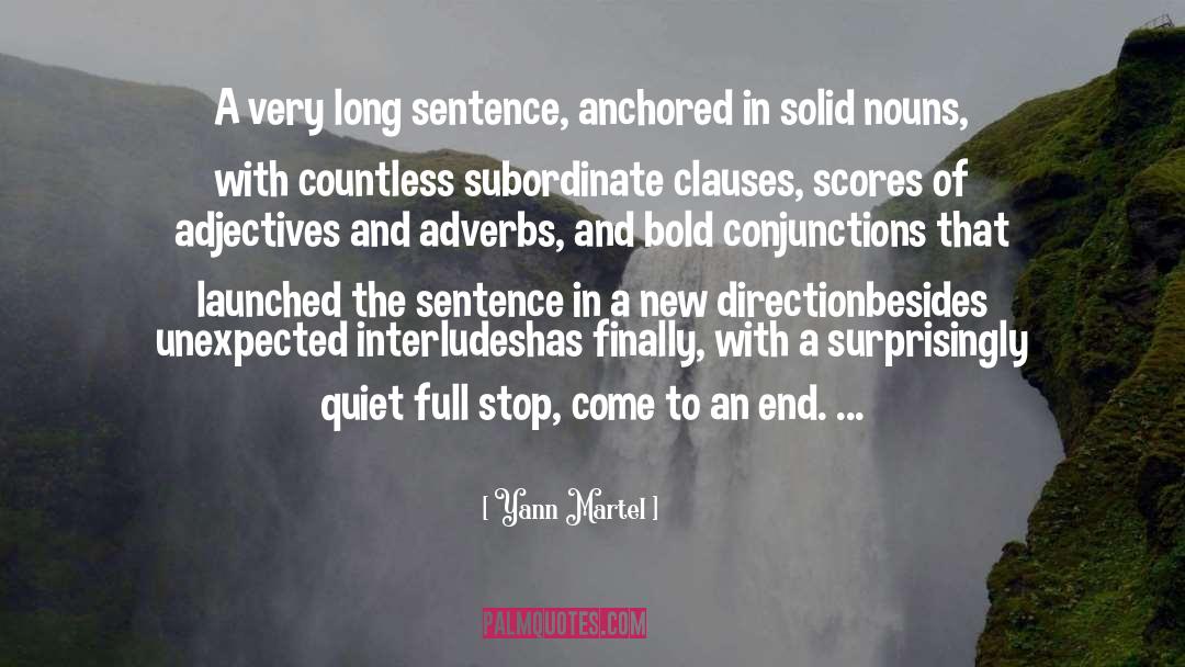 Long Sentence quotes by Yann Martel
