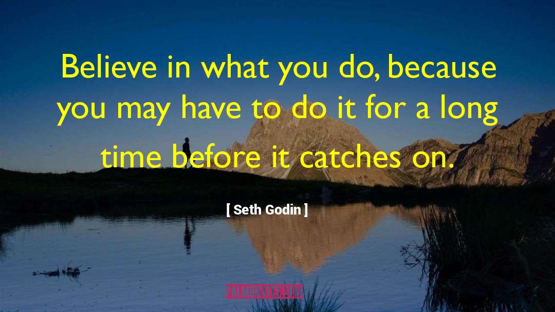 Long Sentence quotes by Seth Godin