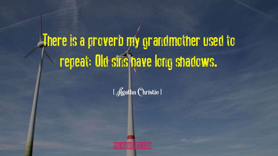 Long Shadows quotes by Agatha Christie