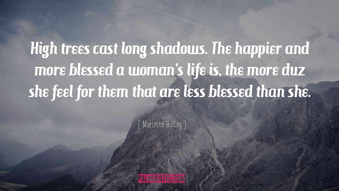Long Shadows quotes by Marietta Holley