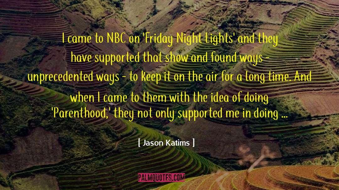 Long Silence quotes by Jason Katims