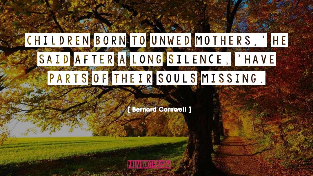 Long Silence quotes by Bernard Cornwell