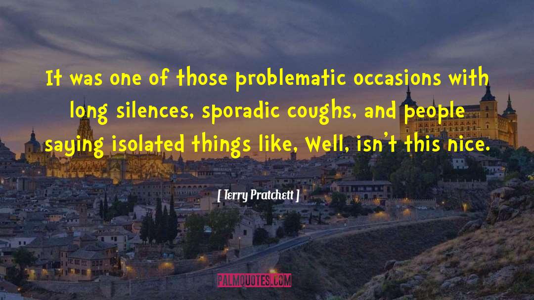 Long Silence quotes by Terry Pratchett