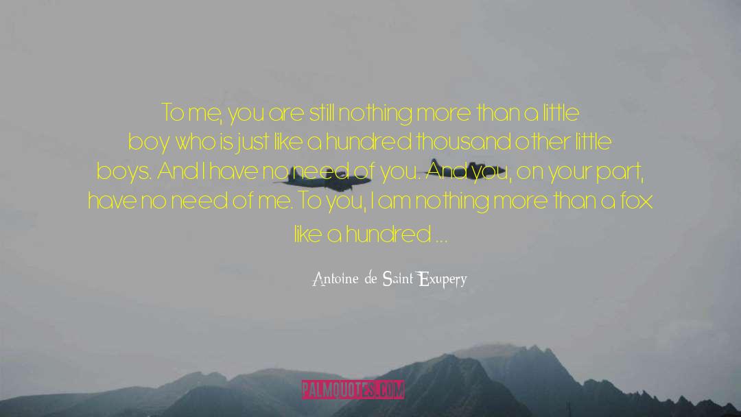 Long Spear quotes by Antoine De Saint Exupery