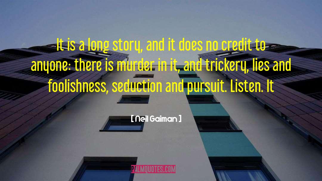 Long Story quotes by Neil Gaiman