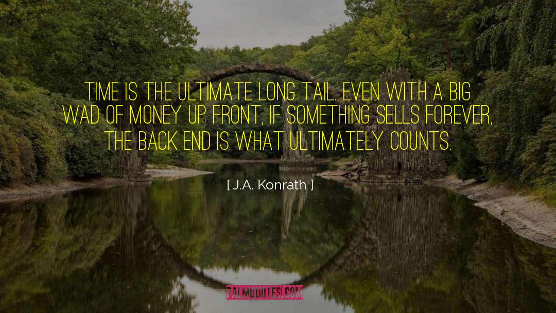 Long Tail quotes by J.A. Konrath
