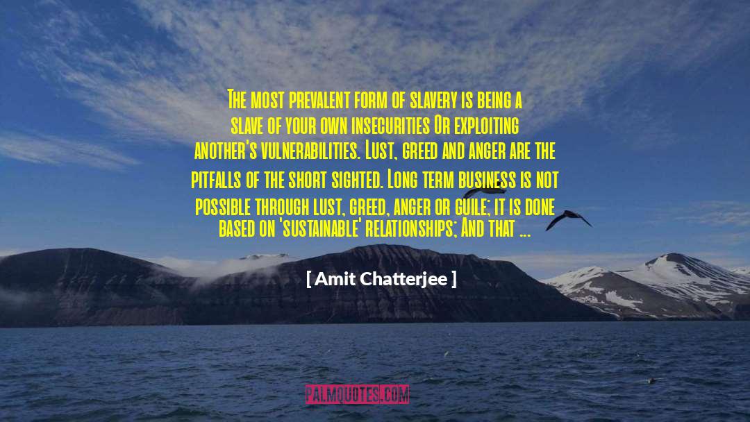 Long Term Business Relationship quotes by Amit Chatterjee