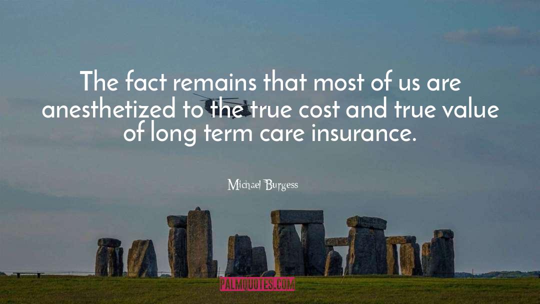 Long Term Memory quotes by Michael Burgess