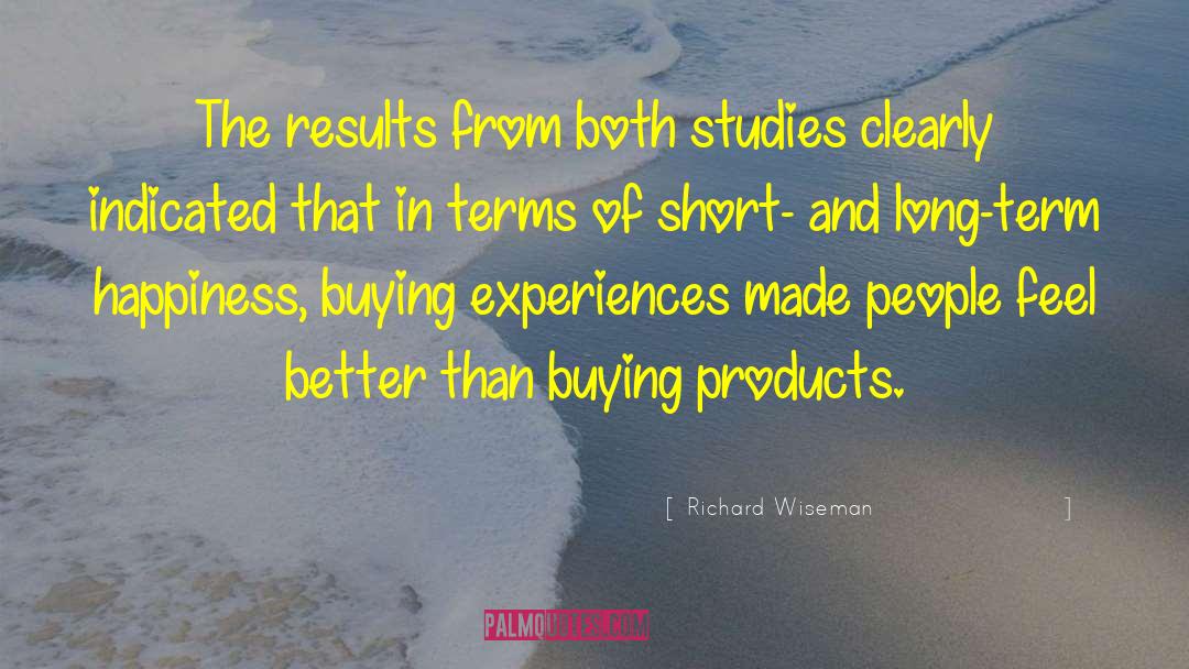 Long Term Relationships quotes by Richard Wiseman