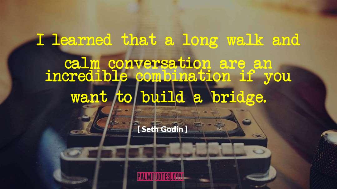 Long Walk quotes by Seth Godin