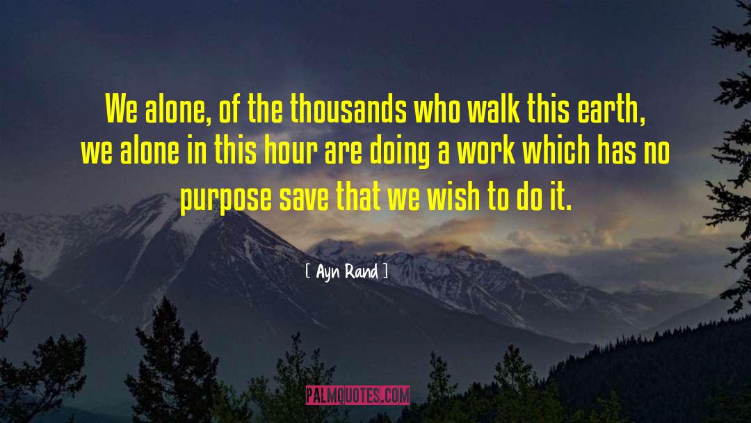 Long Walk To Freedom quotes by Ayn Rand