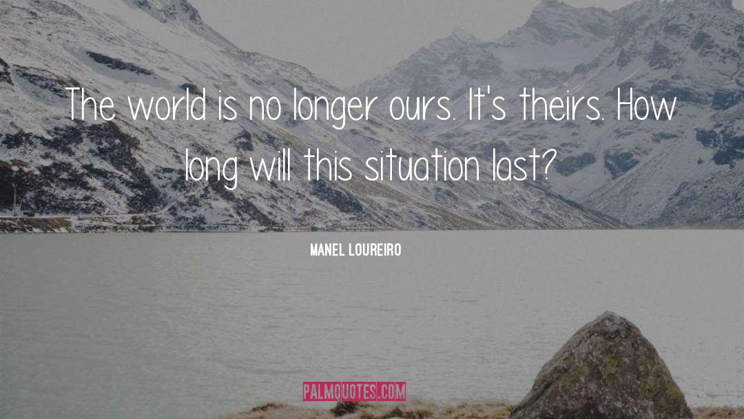 Long Walks quotes by Manel Loureiro