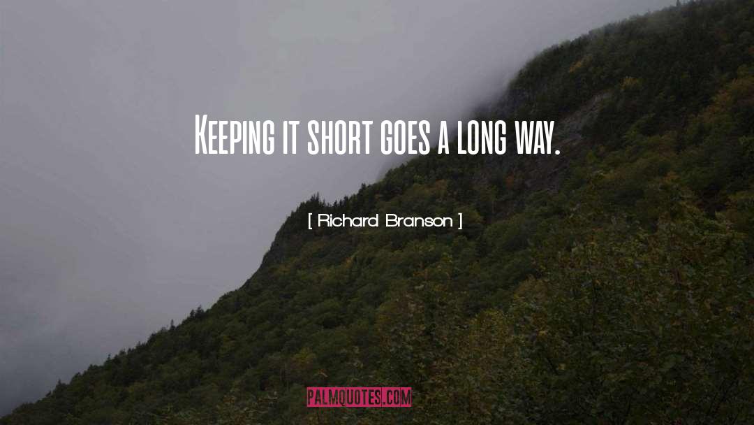 Long Way quotes by Richard Branson