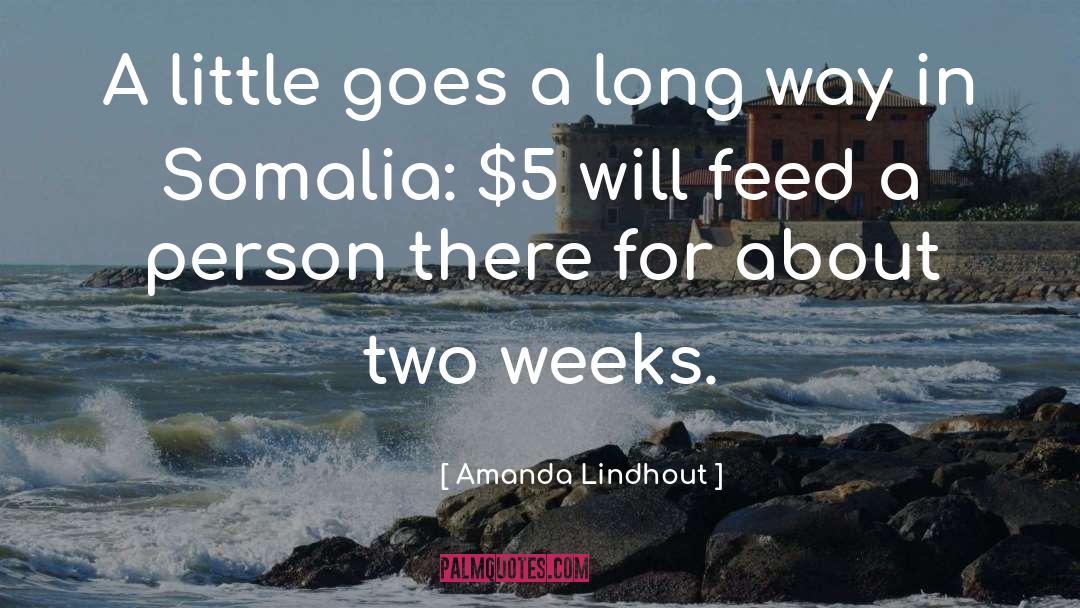 Long Week quotes by Amanda Lindhout