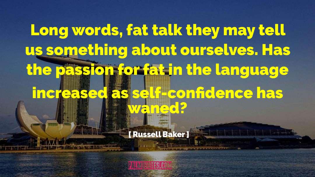 Long Words quotes by Russell Baker