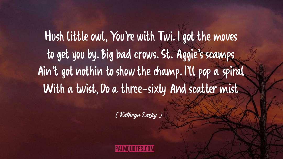 Longclaw The Owl quotes by Kathryn Lasky