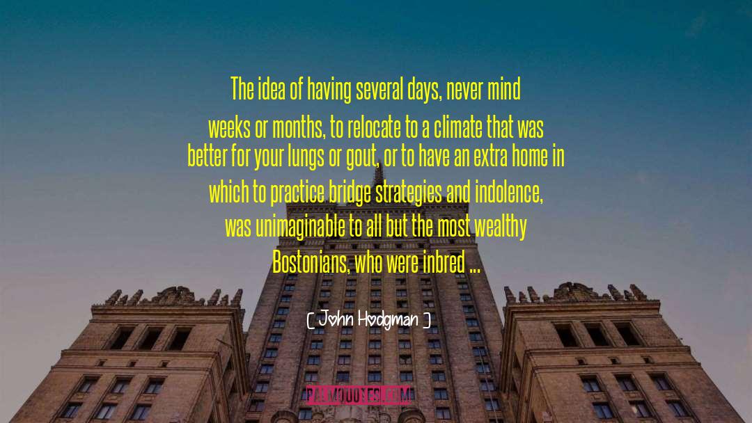 Longer Days quotes by John Hodgman