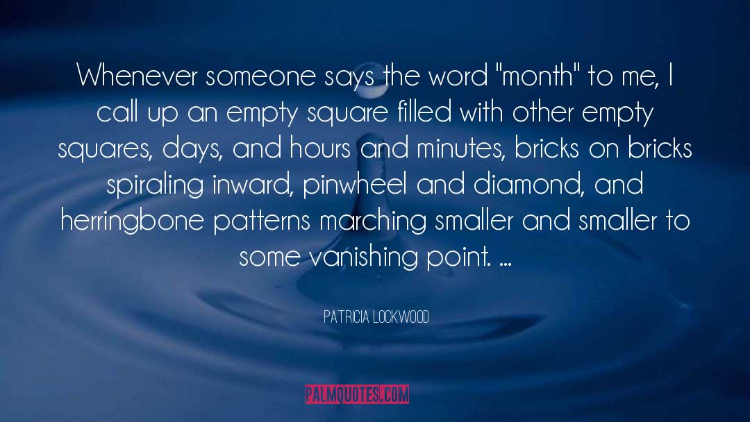 Longest Month quotes by Patricia Lockwood