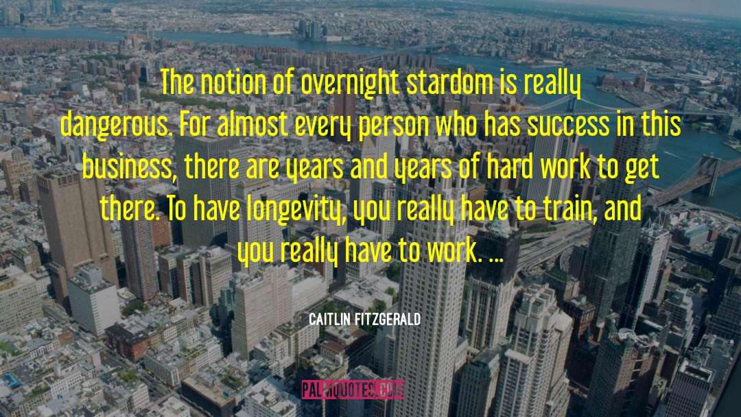 Longevity quotes by Caitlin Fitzgerald