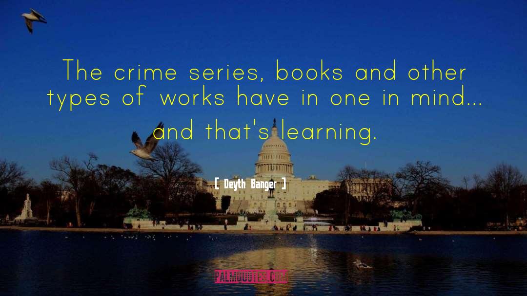 Longform Crime quotes by Deyth Banger