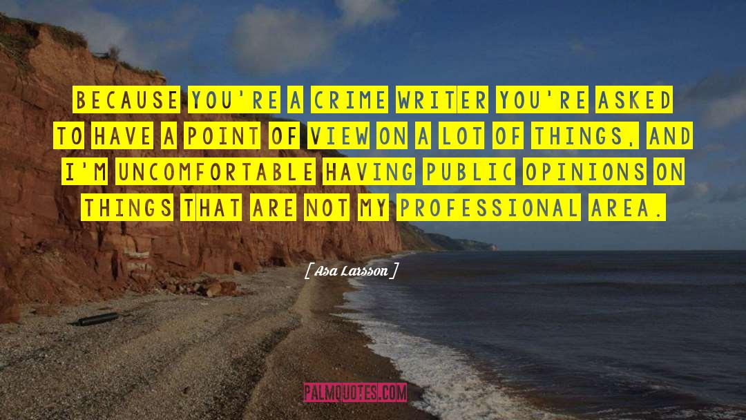 Longform Crime quotes by Asa Larsson