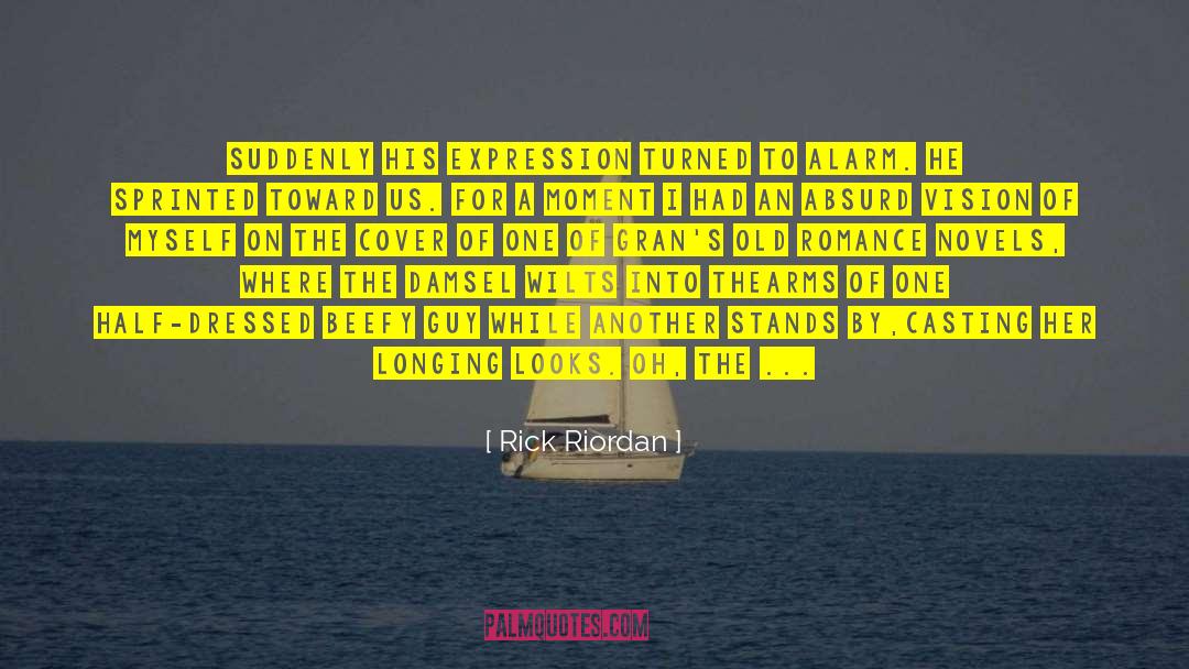 Longing And Appreciation quotes by Rick Riordan
