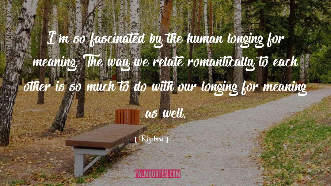 Longing For Love quotes by Kimbra