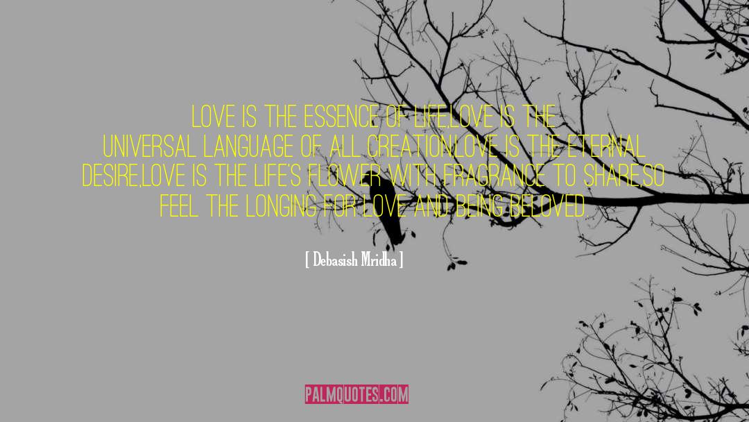 Longing For Love quotes by Debasish Mridha