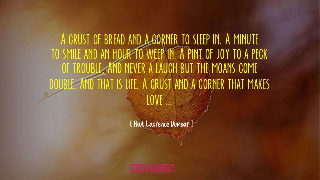 Longing For Love quotes by Paul Laurence Dunbar