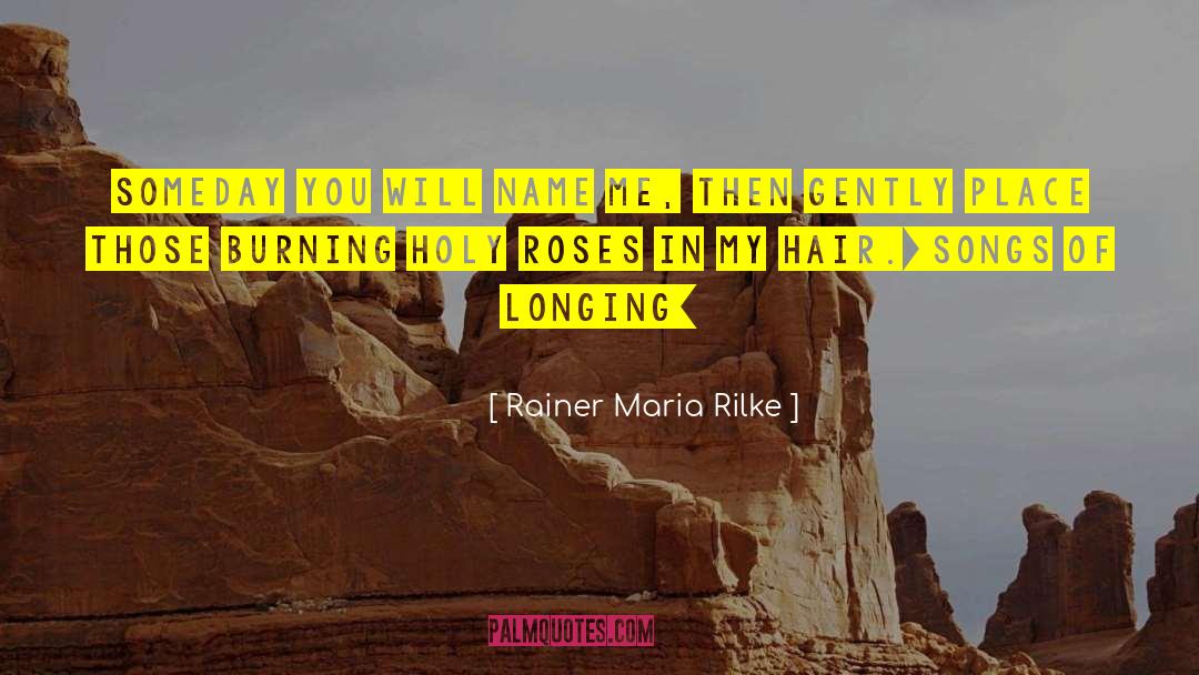 Longing Poetry quotes by Rainer Maria Rilke